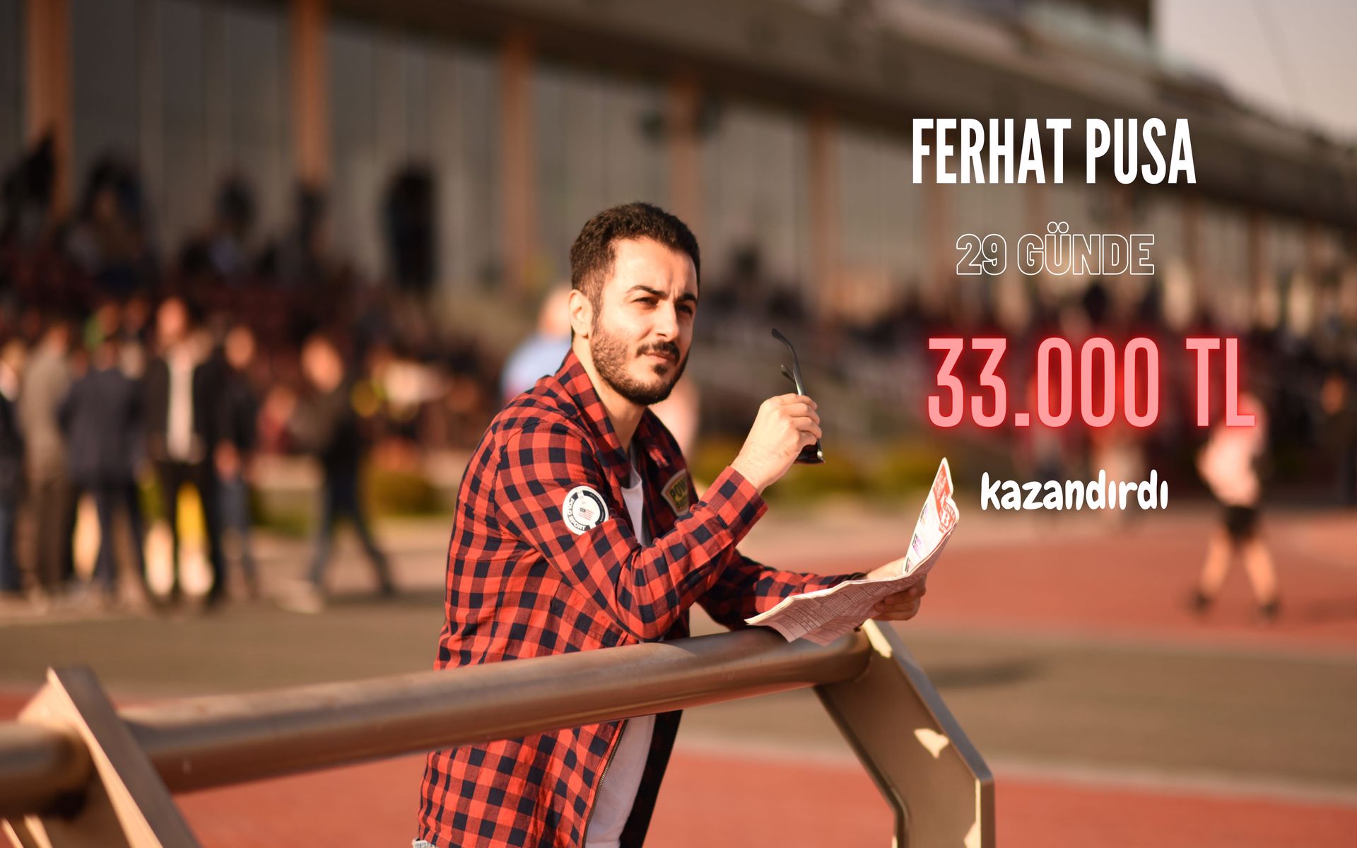 Ferhat Pusa 33.000 TL Kazandırdı